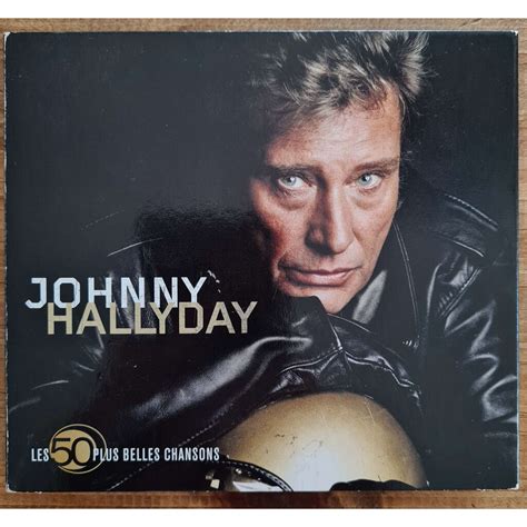 Les 50 Plus Belles Chansons De Johnny Hallyday CD X 3 Chez Dj Kurt