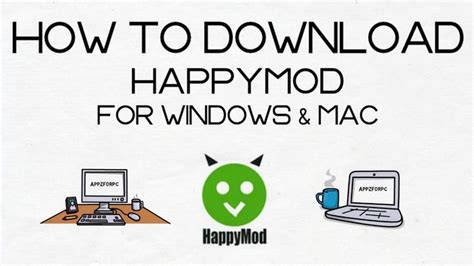 How To Download HappyMod On PC - Windows 7/8/10/Mac