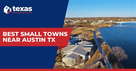 Best Small Towns Near Austin: Top 10 Hill Country Towns to Visit