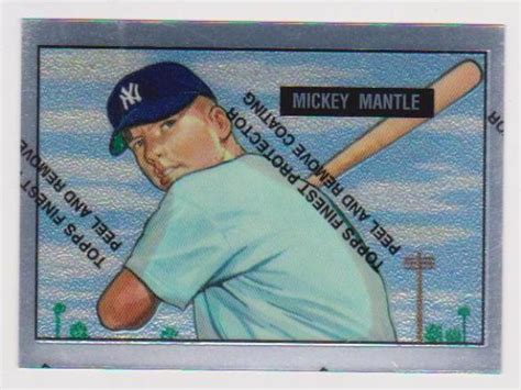 Mickey Mantle Bowman Commemorative Card Topps Finest