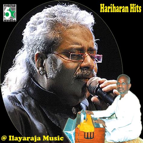 ‎hariharan Hits At Ilayaraja Music Album By Hariharan Apple Music