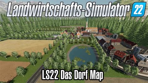 LS22 Das Dorf LSMods Net