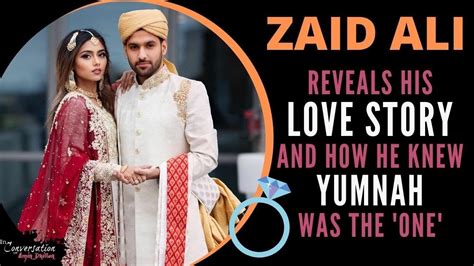 EXCLUSIVE ZAID ALI Opens Up About His Love Story With Wife Yumnah