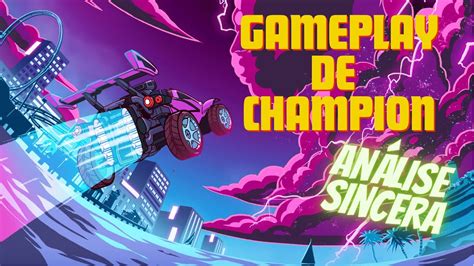 ANÁLISE SINCERA Gameplay de Champion YouTube