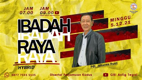 Pdt Johanes Rusli Ibadah Raya Desember Youtube