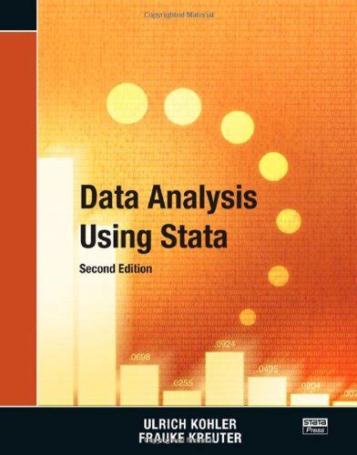 Data Analysis Using Stata Kohler Ulrich Kreuter Frauke Amazon De