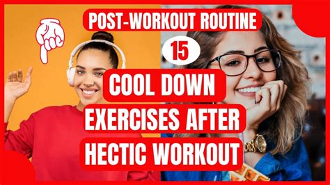 15 Cool Down Exercises After Workout For Beginners Cool Down