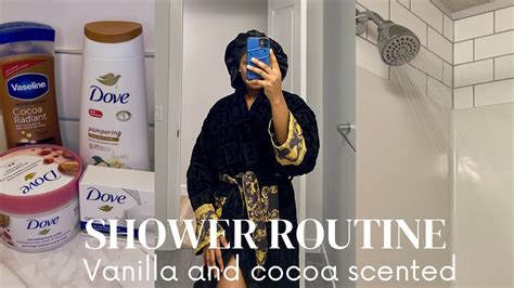 Relaxing Shower Pamper Routine Using Vanilla Scented Products Youtube