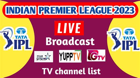 Ipl Live Broadcast Tv Channel List India Premier League