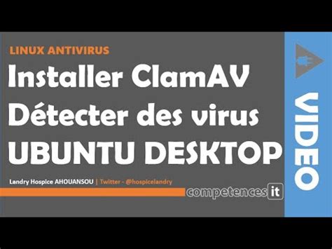 205 LINUX ANTIVIRUS 3 Installer ClamAV et détecter des virus sous