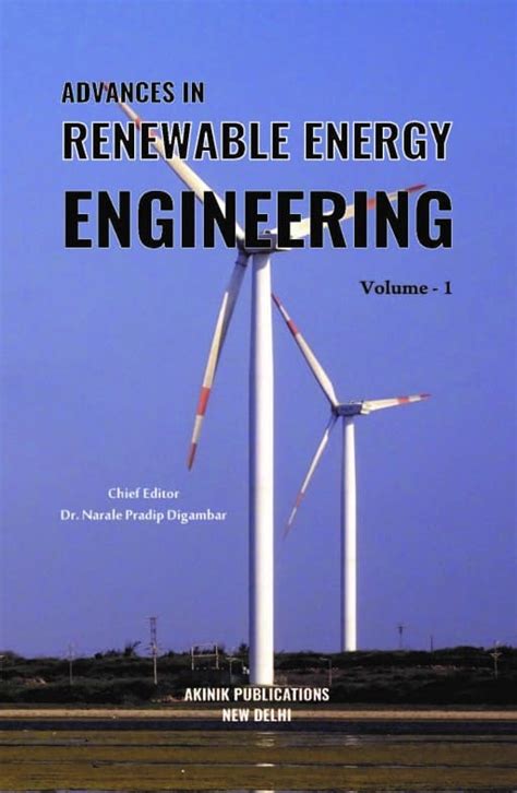 Advances in Renewable Energy Engineering : AkiNik Publications