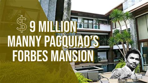 Manny Pacquiao S Forbes Park Mansion Youtube