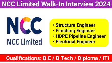 Ncc Limited Walk In Interview For B E B Tech Diploma Iti