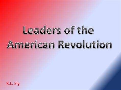 Revolutionary Leaders