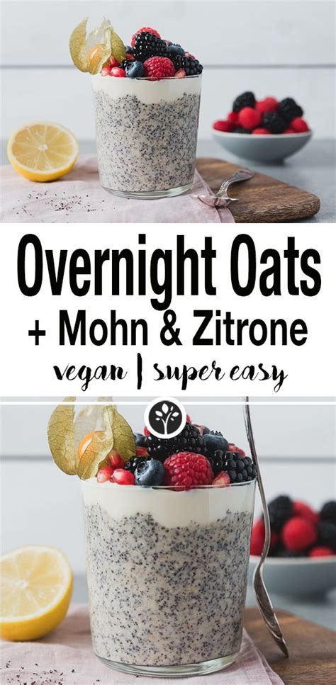 Overnight Oats Mit Mohn Zitrone NataschaKimberly Rezept