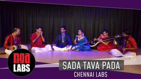 Best Of Carnatic Classical Music Sada Tava Pada Chennai Raga Labs