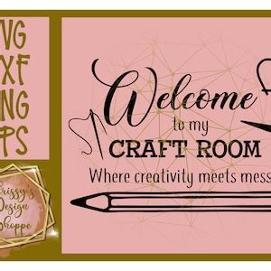 Welcome To My Craft Room SVG DXF Cut File Etsy