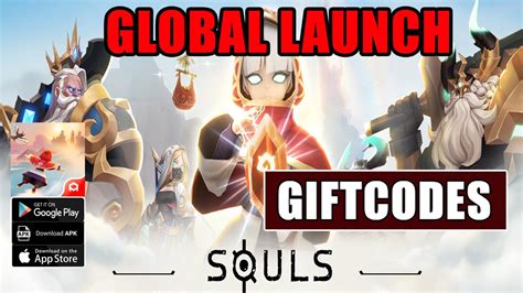 SOULS Global 2 Giftcodes Gameplay Android IOS APK