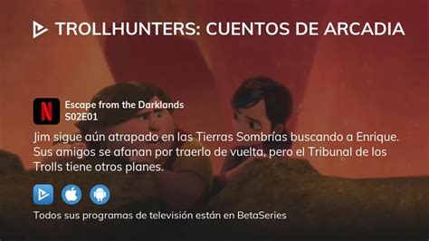 Ver Trollhunters Cuentos De Arcadia Temporada 2 Episodio 1 Streaming