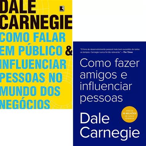 Kit Livros Como Fazer Amigos E Influenciar Pessoas Como Falar Em