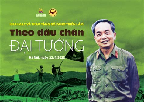 Theo Dấu Chân Đại Tướng Kỷ Niệm 112 Năm Ngày Sinh Đại Tướng Võ Nguyên