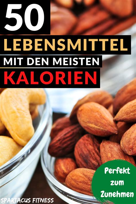 ᐅ 50 lebensmittel mit den meisten kalorien perfekt zum zunehmen Artofit