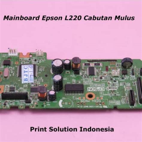 Jual Mainboard Epson L220 Cabutan Mulus Shopee Indonesia