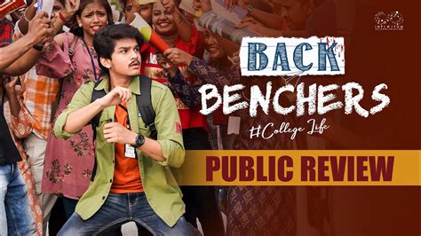 Backbenchers College Life Public Review Dora Sai Teja Varsha