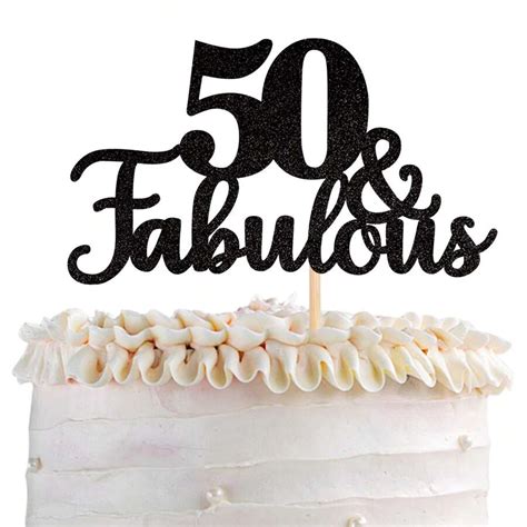 1 Pc 50 Fabulous Cake Topper Glitter Fifty And Fabulous Cake Toppers