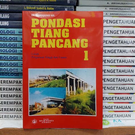 Jual Buku PONDASI TIANG PANCANG Jilid 1 Kota Medan TOKO BUKU RAS