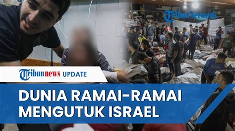 Who Dan Pemimpin Dunia Mengutuk Israel Atas Serangan Rumah Sakit Di