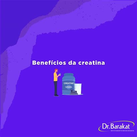 Benefícios da creatina Blog do Dr Barakat