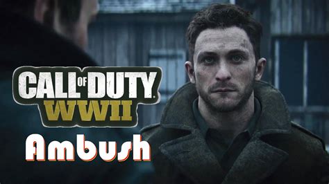 Call Of Duty World War Ii Mission Ambush Game Play Ish Gaming