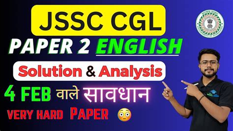 JSSC CGL PAPER 2 ENGLISH ANSWER KEY JSSC CGL PAPER 2 ENGLISH ANALYSIS