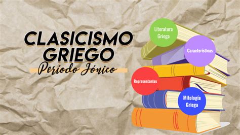 Clasicismo Griego Período Jónico by Marisol García on Prezi