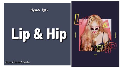 Lirik Terjemahan ~ Hyuna 현아 Lip And Hip Youtube