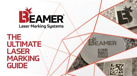 The Ultimate Laser Marking Guide Youtube