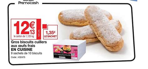 Promo Gros Biscuits Cuillers Aux Oeufs Frais En Cuisine Chez Promocash