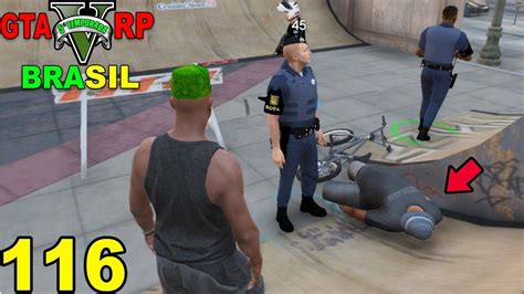 GTA 5 ROLEPLAY BRASIL GORDÃO SE DEU MAL 5ª TEMPORADA EP 116