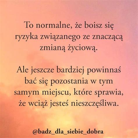 Karolina J B D Dla Siebie Dobra On Instagram Wiele Razy Si Ba Am