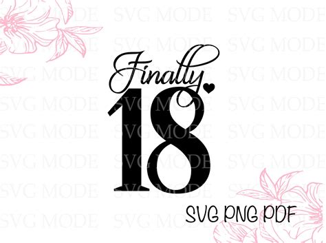 Finally 18 SVG PNG PDF 18th Birthday Svg Happy 18th Birthday | Etsy