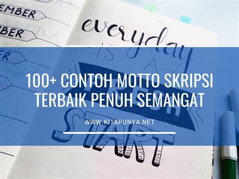 Contoh Motto Skripsi Terbaik Dan Penuh Inspirasi Kita Punya