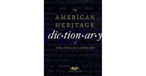 The American Heritage Dictionary Of The English Language By American