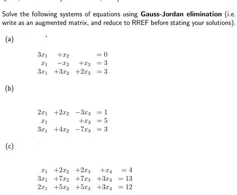 Solved Solve The Following Systems Of Equations Using Chegg