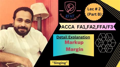 Lec 2 Part B Detail Explanation Markup Margin Accounting And Finance