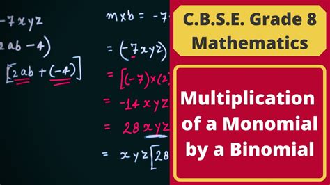 How To Multiply A Monomial By A Binomial Algebraic Expression C