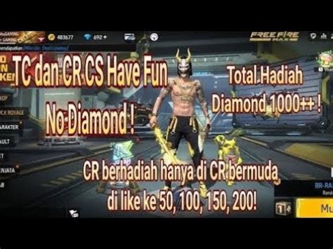 Live TC Have Fun Dan CR Berhadiah Diamond YouTube