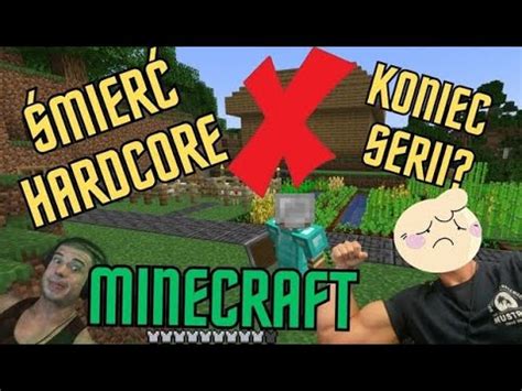 Minecraft Śmierć na Hardcore Koniec Obiadu nie będzie YouTube