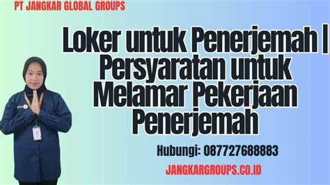 Loker Untuk Penerjemah Peluang Karir Di Bidang Penerjemahan Jangkar