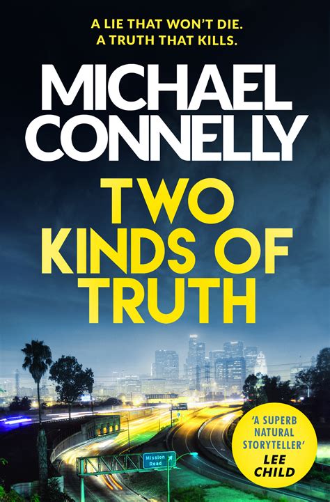 Two Kinds Of Truth 2017 Michael Connelly